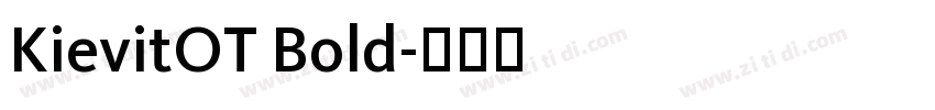 KievitOT Bold字体转换